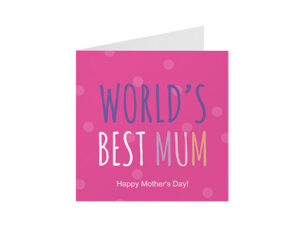 World's Best Mum-Quadratisch gefaltete Grußkarte